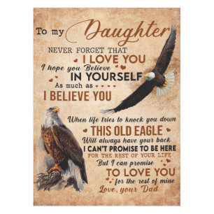 To My Daughter Gift, Dad And Daughter, Eagle Lover Tablecloth