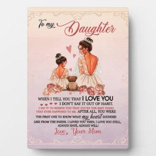 To My Daughter Gift, Daughter And Mom, Love Letter Plaque