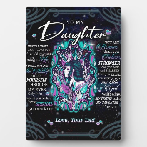 To My Daughter Gift Letter To Daughter From Dad Plaque