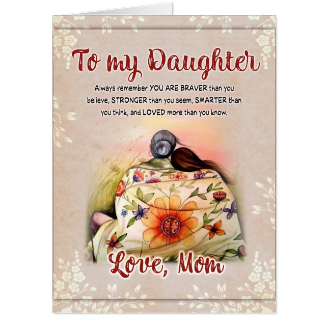 To My Daughter Gift, Love Letter Daughter And Mom Card (Front)