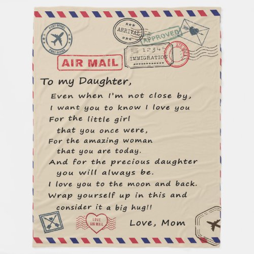 To My Daughter Gift Love Letter Daughter And Mom Fleece Blanket