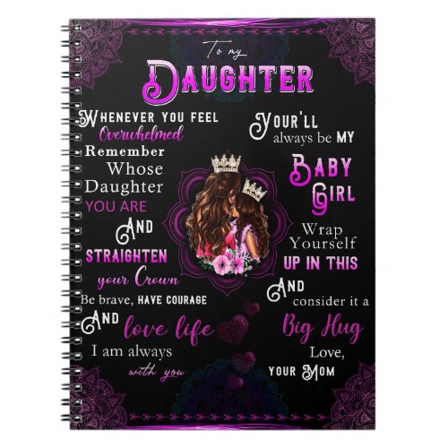 To My Daughter Gift Love Letter Daughter And Mom Notebook