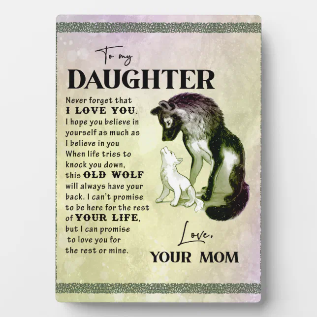 To My Daughter Gift, Love Letter Daughter And Mom Plaque | Zazzle