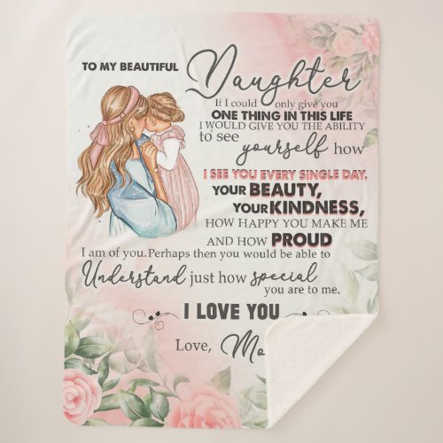 To My Daughter Gift Love Letter Daughter And Mom Sherpa Blanket