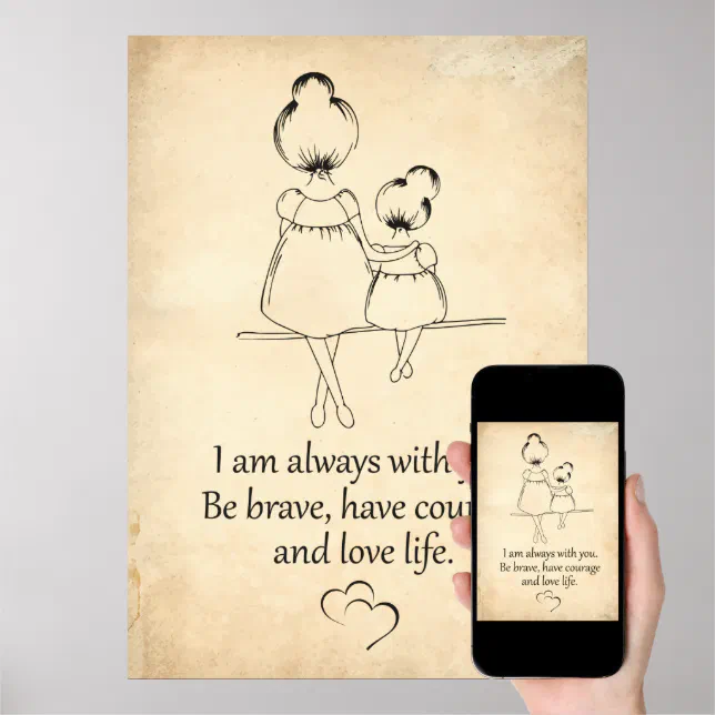 To My daughter I am Always With You Poster (Downloadable)