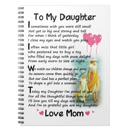 To My Daughter _ I Sometimes Wish Notebook