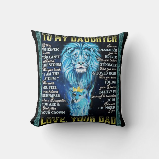 To My Daughter Lion Gift, Gift From Lion Dad Throw Pillow (Front)
