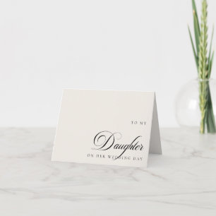 To My Daughter On Her Wedding Day Message Card