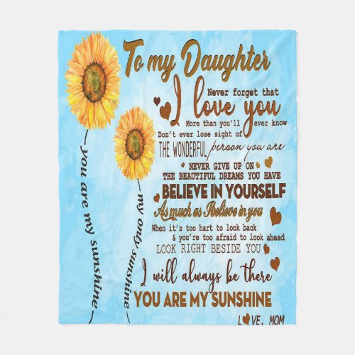 To my daughter  Special letter to my daughter Fleece Blanket