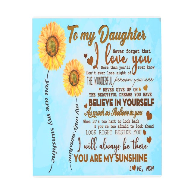 To my daughter | Special letter to my daughter Metal Print (Front)