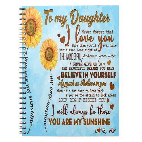 To my daughter  Special letter to my daughter Notebook
