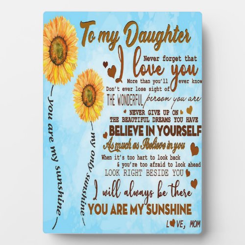 To my daughter  Special letter to my daughter Plaque
