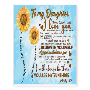 To my daughter Special letter to my daughter Temporary Tattoos
