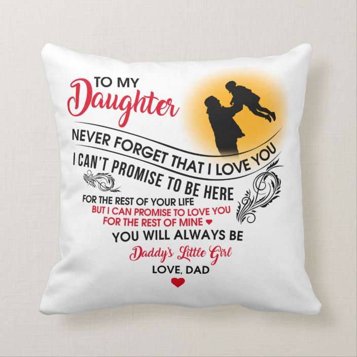 To My Daughter Throw Pillow