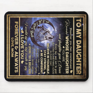 To My Daughter Wolf Birthday Gift, Funny Gift Mouse Pad