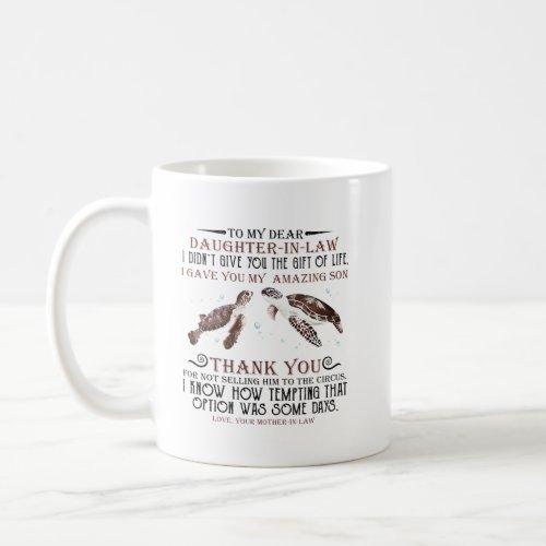 To my dear daughter in law coffee mug