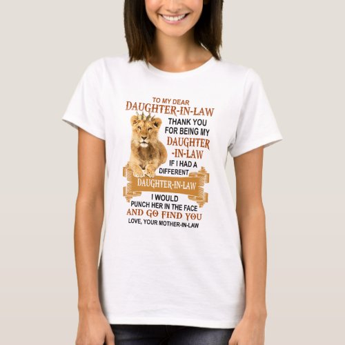 To my dear Daughter_in_law T_Shirt