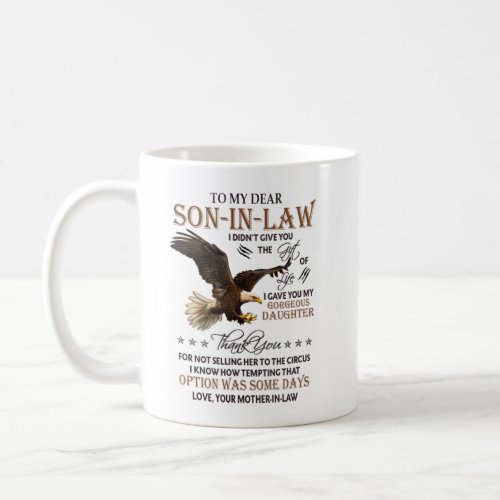 To My Dear Son_in_law Coffee Mug