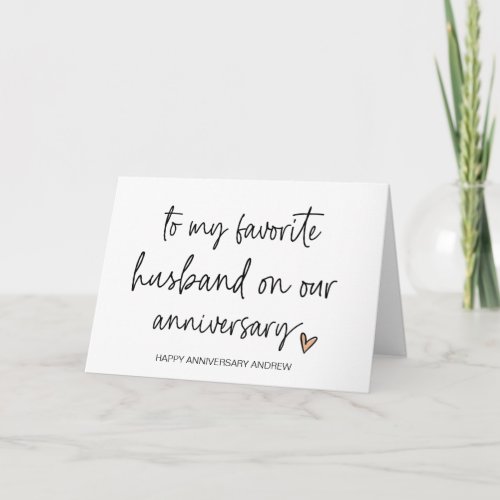 To My Favorite Husband Our Anniversary From Wife Card
