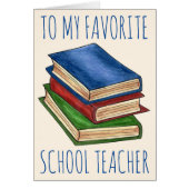 To My Favorite School Teacher Library Book Reading (Front)