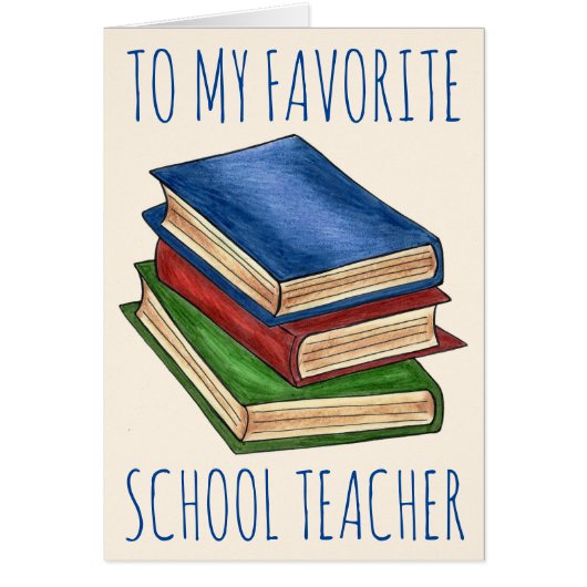 To My Favorite School Teacher Library Book Reading (Front)
