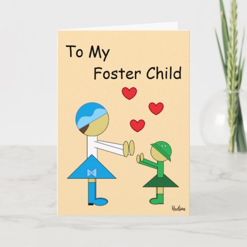To My Foster Child Card