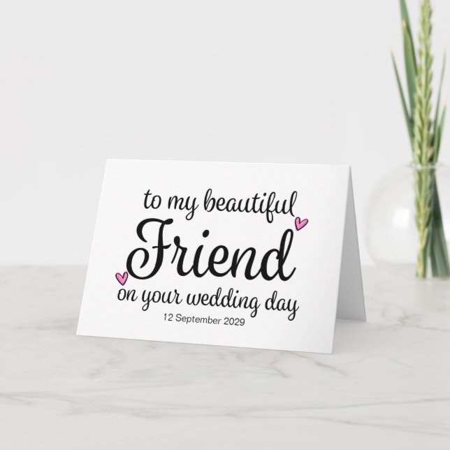 To My Friend on Your Wedding Day from Bride Card (Front)