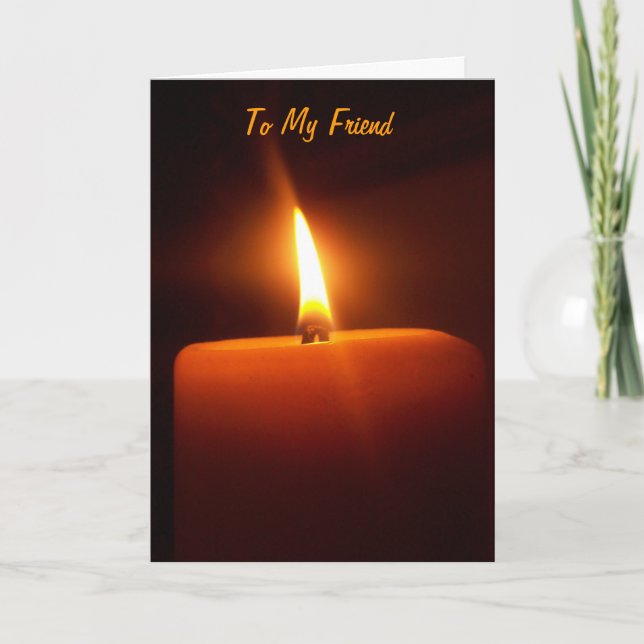To My Friend- Pumpkin Color Candle Single Card (Front)