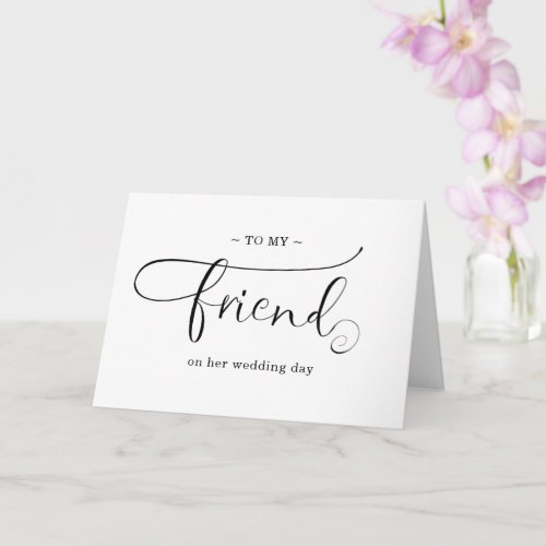 to my friend wedding day minimalist elegant card