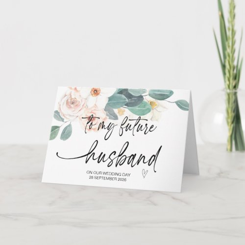 To My Future Husband From Bride on Wedding Day Car Card