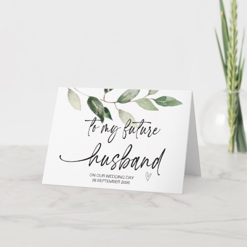 To My Future Husband From Bride on Wedding Day Card