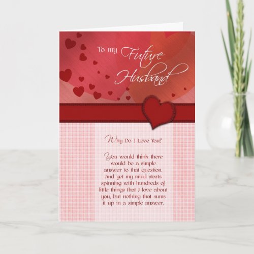 To my future husband Why do I love you Card