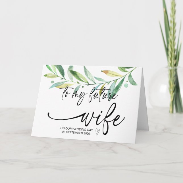 To My Future Wife From Groom on Our Wedding Day Ca Card (Front)