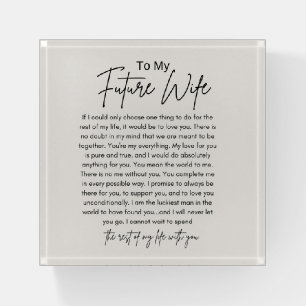 To My Future Wife Paperweight