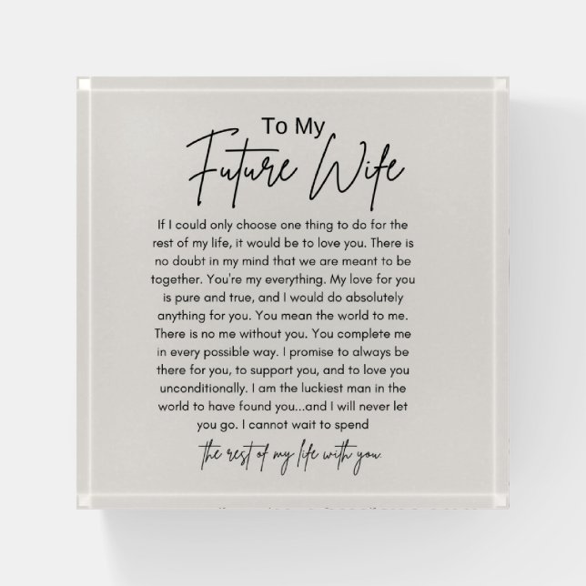 To My Future Wife Paperweight (Front)