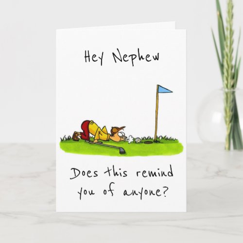 TO MY GOLFING NEPHEW ON YOUR BIRTHDAY CARD