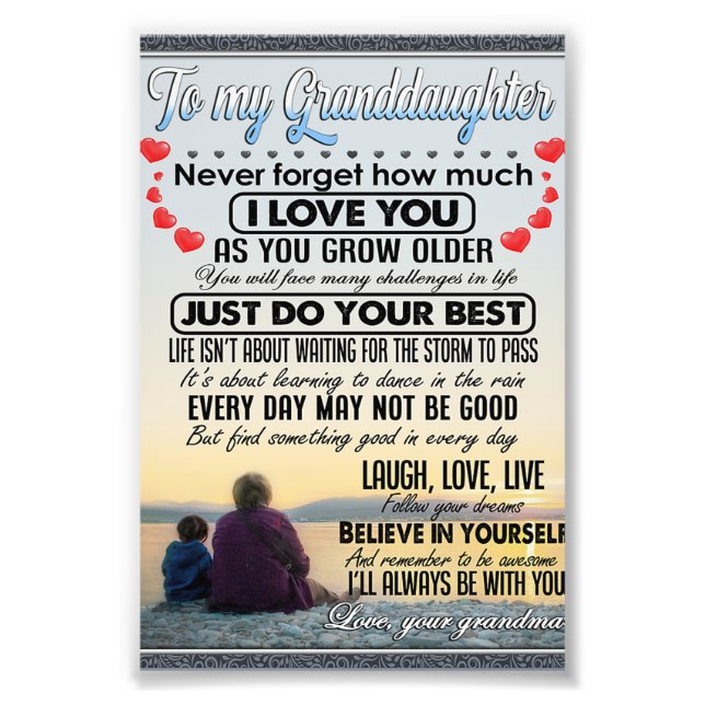 To My Granddaughter, Baby Girl Birthday Gift Idea Photo Print (Front)