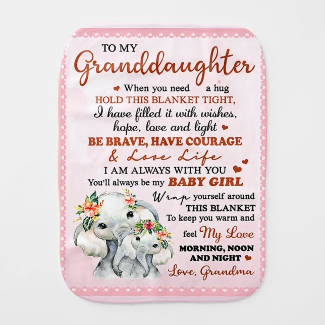 To My Granddaughter Elephant Birthday Gift Idea Baby Burp Cloth (Front)