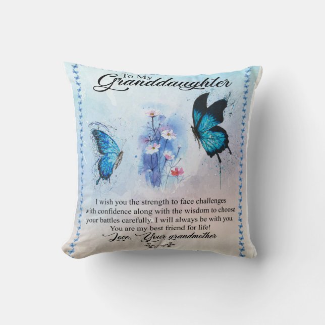 To My Granddaughter From Love Your Grandmother Throw Pillow (Front)
