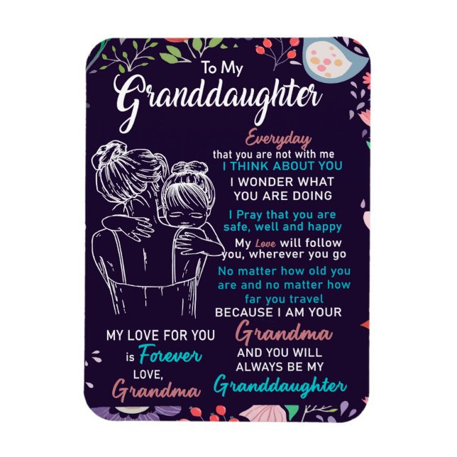 To My Granddaughter Gift From Grandma,Flower Lover Magnet (Vertical)