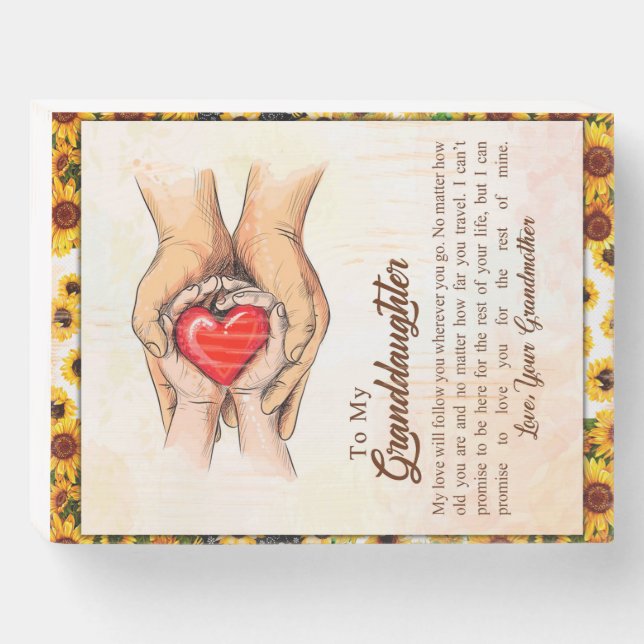 To My Granddaughter Sunflower Gift From Grandma Wooden Box Sign (Front Horizontal)