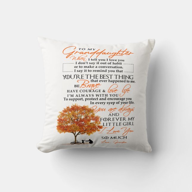 To My Granddaughter Throw Pillow (Front)