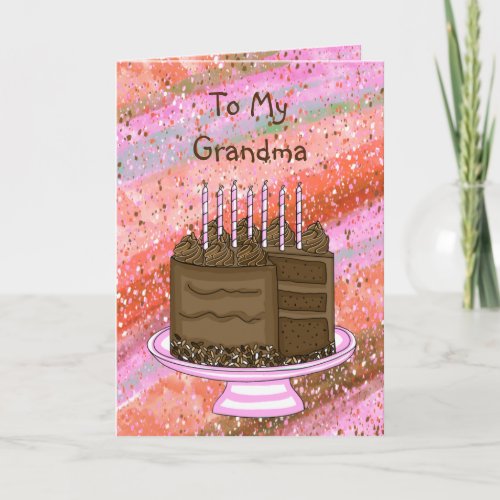 To My Grandma  Happy Birthday  Card