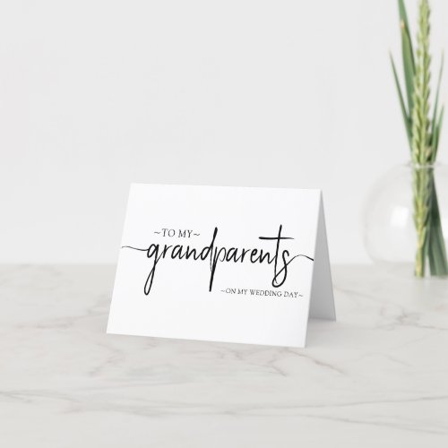 To My GrandParents On My Wedding Day Keepsake Thank You Card