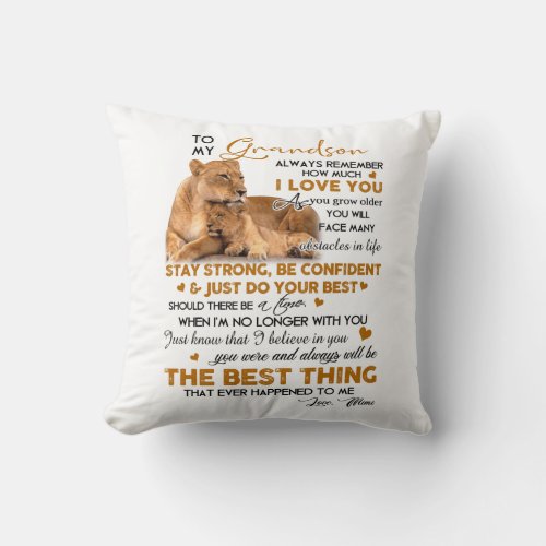 To My Grandson Throw Pillow