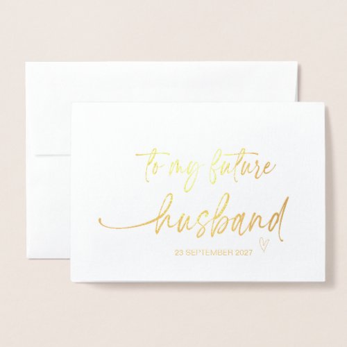 To My Groom From Bride Wedding Day Love Marry You  Foil Card