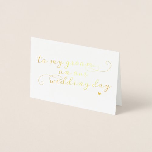 To My Groom On Our Wedding Day Card