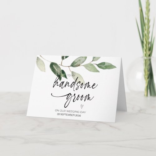 To My Handsome Groom on Our Wedding Day From Wife  Card