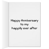 "TO MY HAPPILY EVER AFTER" HAPPY ANNIVERSARY (Inside (Right))