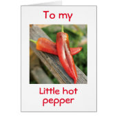 "TO MY HOT PEPPER, HAPPY BIRTHDAY" (Front)